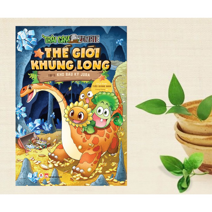 Sách - Trái Cây Đại Chiến Zombie - Thế Giới Khủng Long Tập 6: Kho Báu Kỷ Jura