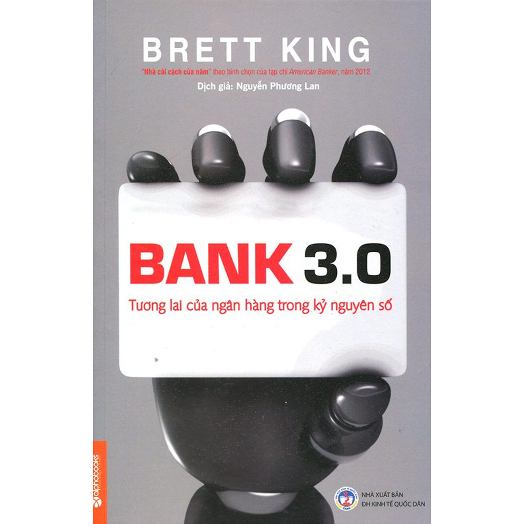 Sách - Bank 3.0 - Tương Lai Của Ngân Hàng Trong Kỷ Nguyên Số | BigBuy360 - bigbuy360.vn