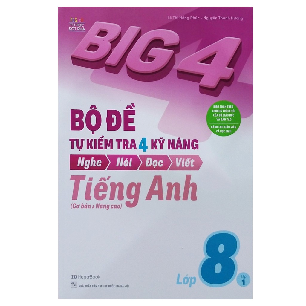 Sách - Big 4 bộ đề tự kiểm tra 4 kỹ năng tiếng anh lớp 8 tập 1