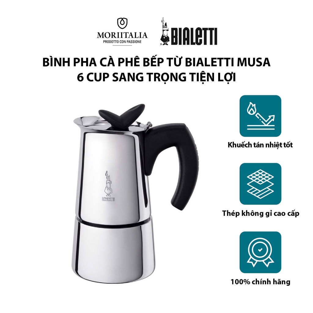 [Mã BMBAU300 giảm 7% đơn 499K] Bình pha cà phê bếp từ Bialetti Musa 6 cup sang trọng tiện lợi Moriitalia 990004273