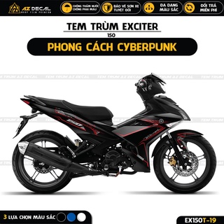 Tem trùm exciter 150 đẹp mẫu cyberpunk | ex150t-19 | decal dán ex150 cao cấp màu đen, trắng, xanh gp