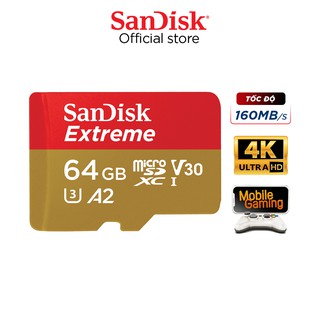Thẻ Nhớ MicroSDXC SanDisk Extreme V30 U3 4K A2 64GB 160MB/s