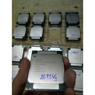CPU Intel Xeon E5-2673V3 E5-2676V3 Socket Intel LGA 2011-v3