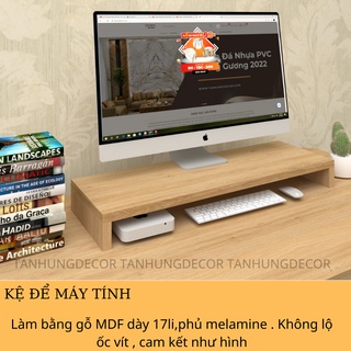 Kệ để máy tính , kệ để laptop đa năng gỗ MDF phủ melamine dày 17li