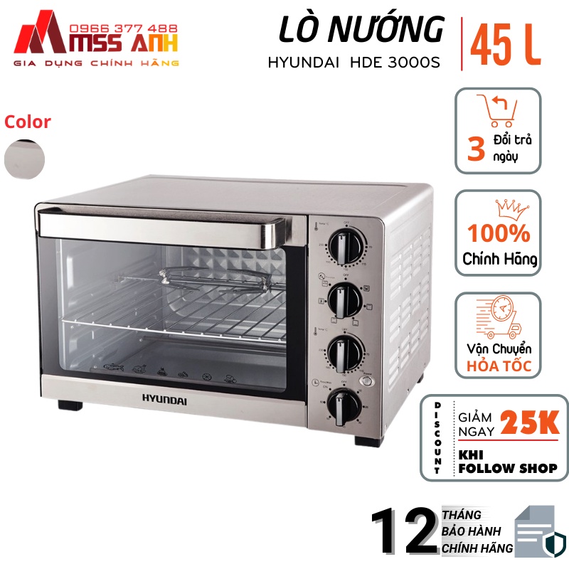 Lò nướng điện Hyundai HDE 3000S / HDE 3001S /HDE 3002S- 30L,35L,40L Bảo hành 12 tháng