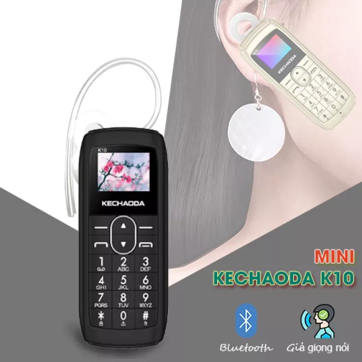 [người bán địa phương] [Giá Rẻ ] Điện thoại mini Kechaoda K10 siêu nhỏ 1 sim , kiêm tai nghe bluetooth - Chính Hãng - Bả