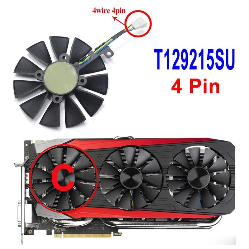 Quạt Tản Nhiệt 4pin Cho Asus Stx Gtx 980ti Gtx 1060 1080 1070 Rx 480 580,3pcs