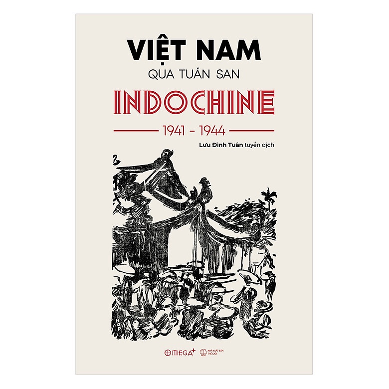 Sách Việt Nam Qua Tuần San Indochine 1941-1944