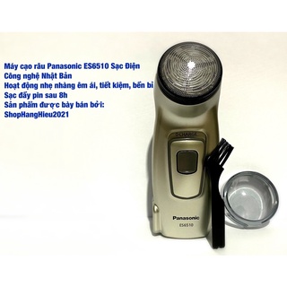 Máy cạo râu panasonic sạc điện es6510 hàng cao cấp công nghệ nhật bản