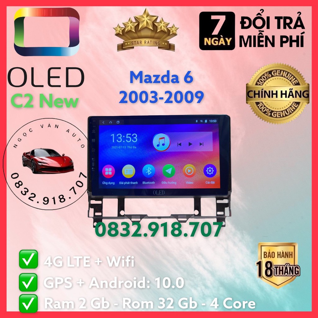Màn Hình Android OLED C2 Theo Xe Mazda 6 2003 - 2009, 10 inch kèm dưỡng và jack nguồn zin