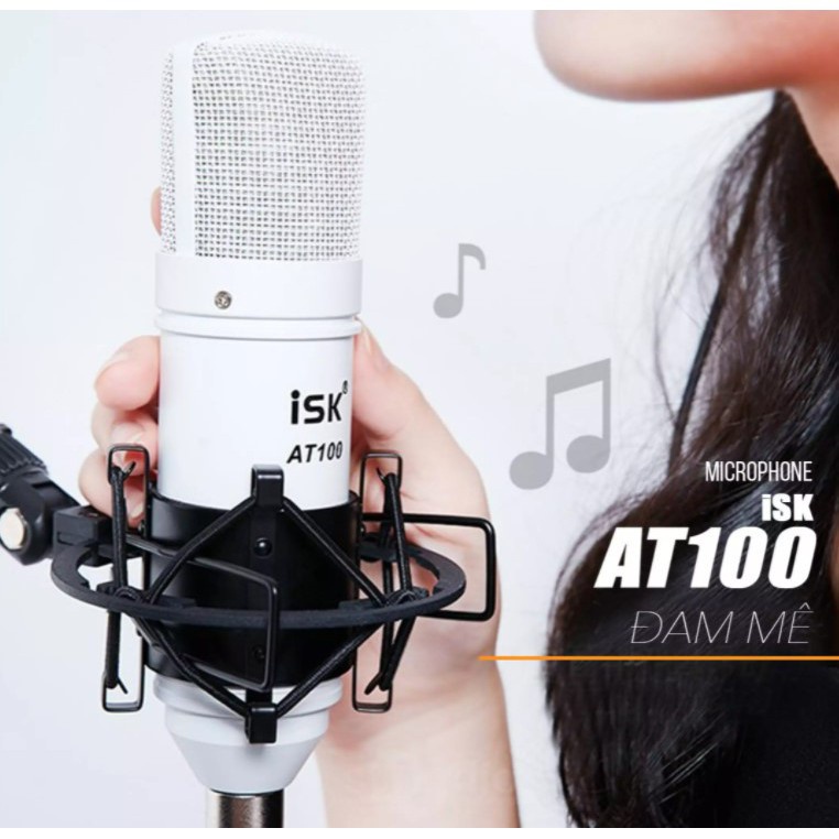 [CHÍNH HÃNG] Micro Thu Âm ISK AT100 ⚡ HÀNG LOẠI 1 ⚡Mic Hát Livestream Thu Âm, Karaoke Chuyên Nghiệp Âm Thanh Sống Động