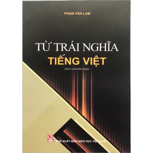 Sách - Từ trái nghĩa tiếng Việt (DN)