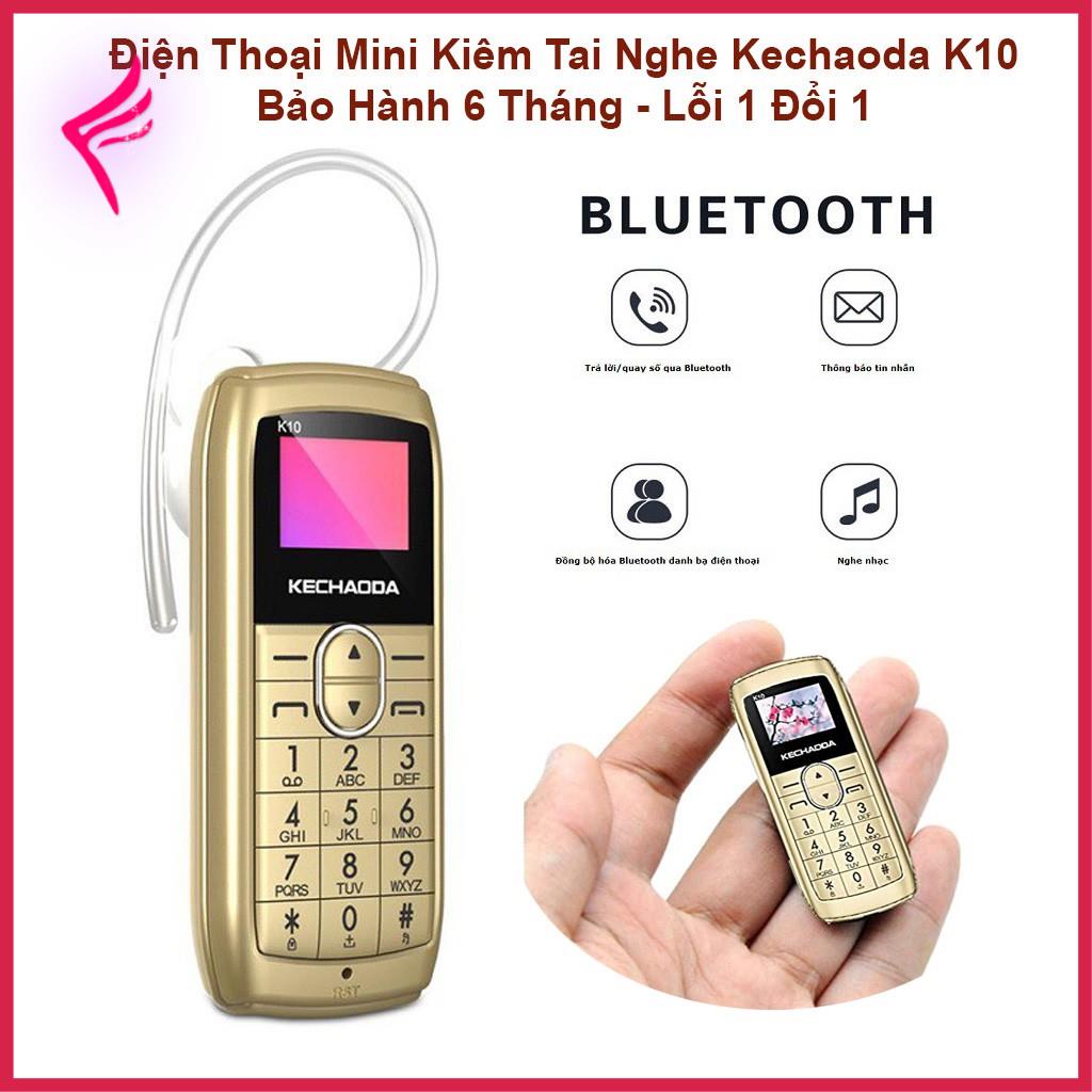 [người bán địa phương] [Giá Rẻ ] Điện thoại mini Kechaoda K10 siêu nhỏ 1 sim , kiêm tai nghe bluetooth - Chính Hãng - Bả