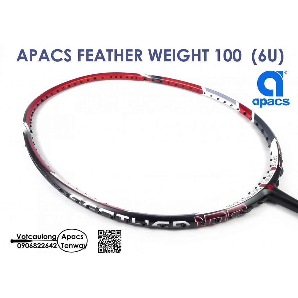 [Vợt cầu lông Apacs Feather Weight 100 - 6U] Vợt nhẹ như bông, thân cứng kiểm soát cầu tốt