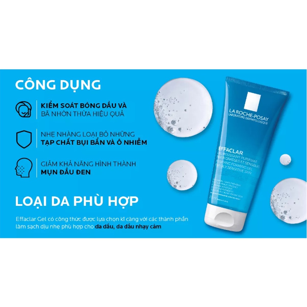 Gel rửa mặt La Roche-Posay Effaclar kiềm dầu, giảm mụn (15ml/50ml)