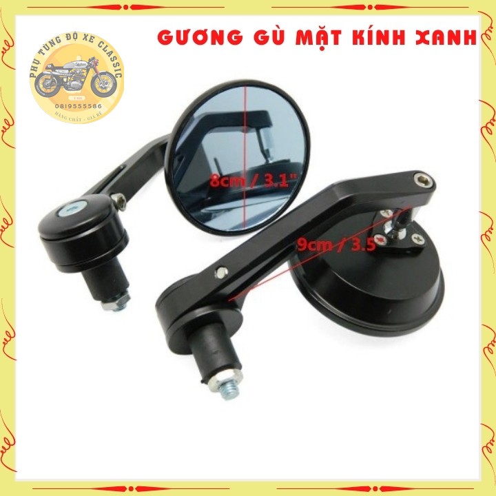 Gương gù tròn CLASSIC gương gù tay lái mặt kính xanh chống lóa, chất liệu nhôm cnc cao cấp