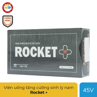 Rocket + - Rocket Plus tăng cường sinh lý nam, bổ thận tráng dương, Hộp 45 viên