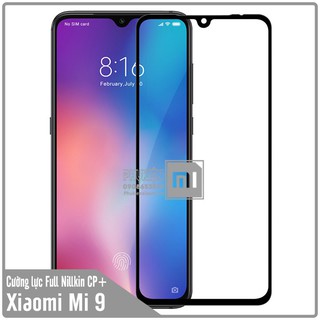 Kính cường lực nillkin amazing cp+ xiaomi mi 9 / mi 9 lite / cc9 full viền đen