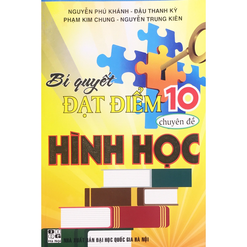 Sách - Bí quyết đạt điểm 10 chuyên đề Hình học