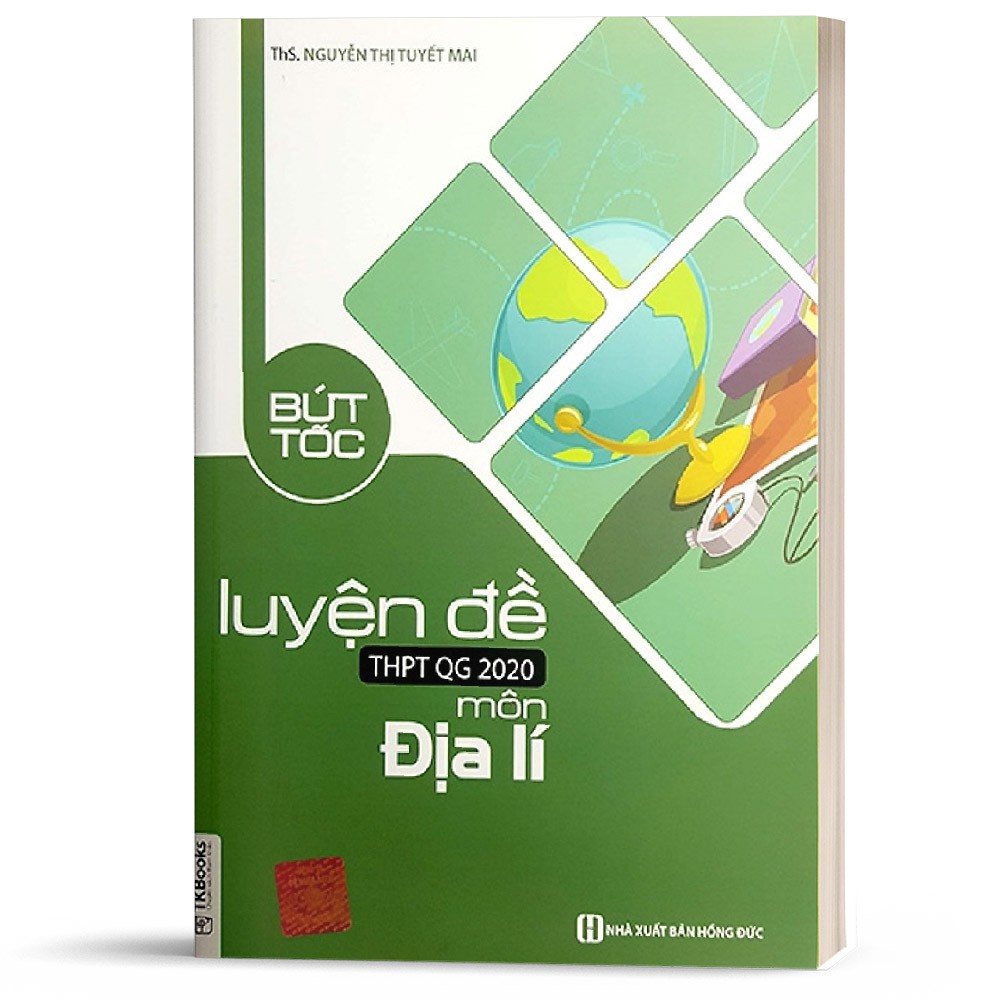 Sách - Bứt tốc luyện đề ôn thi THPT QG 2020 môn Địa Lý