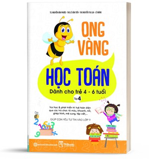 Ong Vàng Học Toán Dành Cho Trẻ 4-6 Tuổi - Tập 4