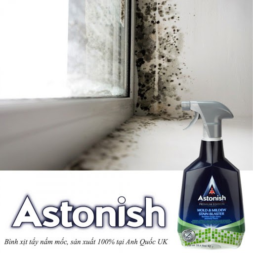 🔥Freeship Xtra 🔥 Bình xịt tẩy nấm mốc Astonish   750ml ,Nhỏ gọn,Làm Sạch Vết Ố, Chống Nấm Mốc Trong Nhà Tắm