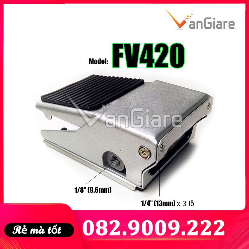 Van đạp chân khí nén FV420