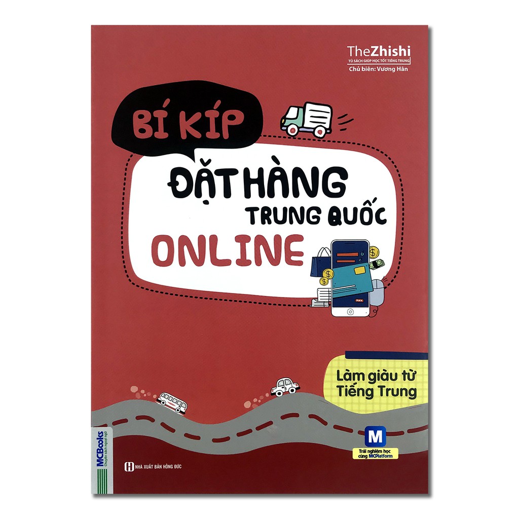Sách Bí kíp đặt hàng Trung Quốc online - Làm giàu từ tiếng Trung | BigBuy360 - bigbuy360.vn