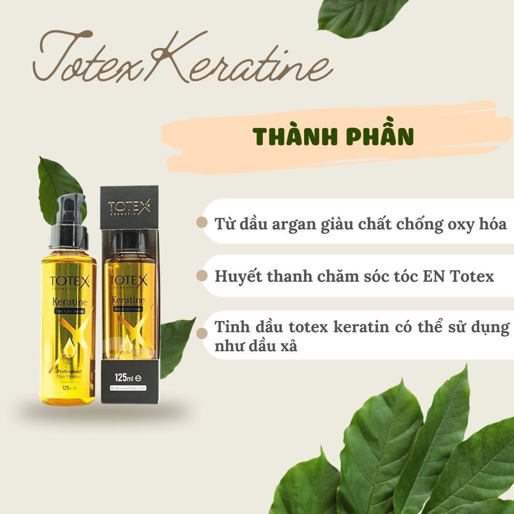 Serum dưỡng tóc Totex Keratine hair care serum, tinh dầu giúp phục hồi tóc hư tổn 125ml Ouibeaute