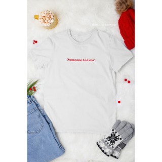 BASIC TEE SOMEONE TO LOVE