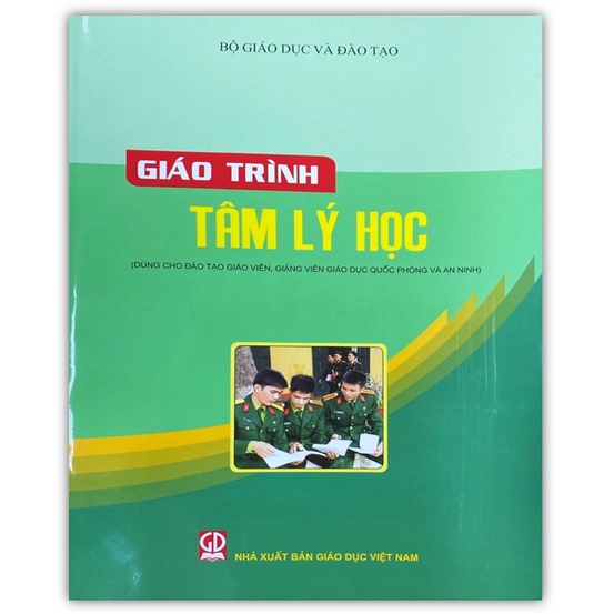 Sách - Giáo Trình Tâm Lý Học - Dùng cho Đào Tạo Giáo Viên, Giảng Viên Giáo Dục Quốc Phòng và An Ninh (DN)
