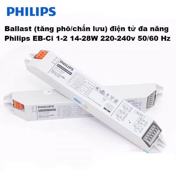 Chấn lưu điện tử Philips 🌳 CHÍNH HÃNG - HÓA ĐƠN ĐỎ 🌳 Bóng T5 (14w-28w) Bóng T8 (18w-36w) 🌳 BẢO HÀNH 24 THÁNG