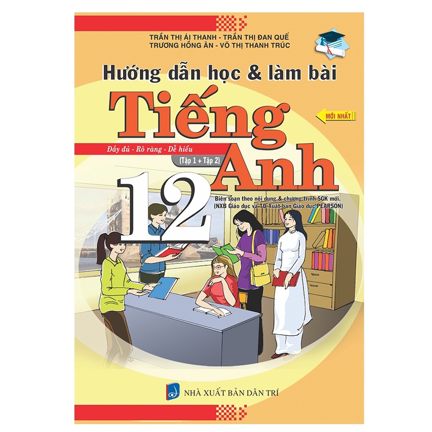 Sách - Hướng dẫn học và làm bài Tiếng Anh 12 ( tập 1+2 )