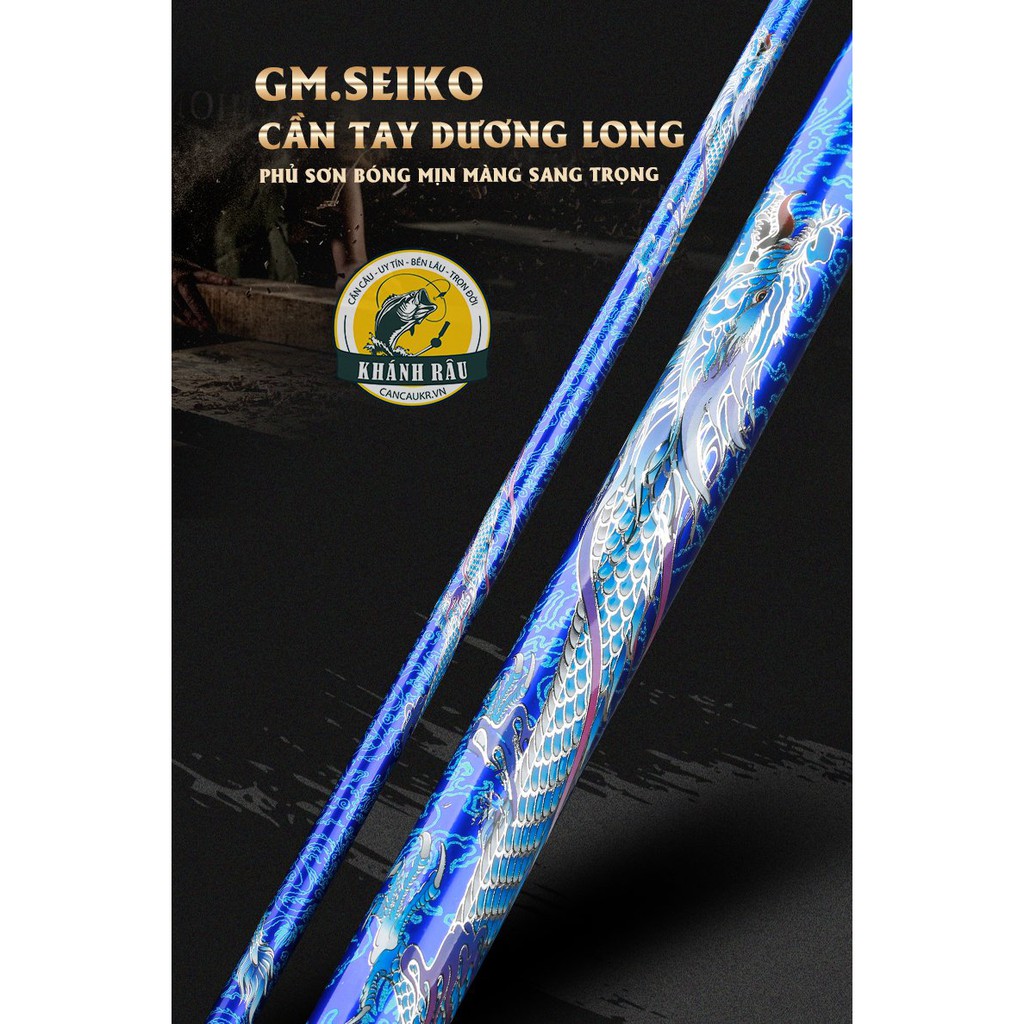 Cần Tay Siêu Khỏe Gama Seiko - Dương Long 5H