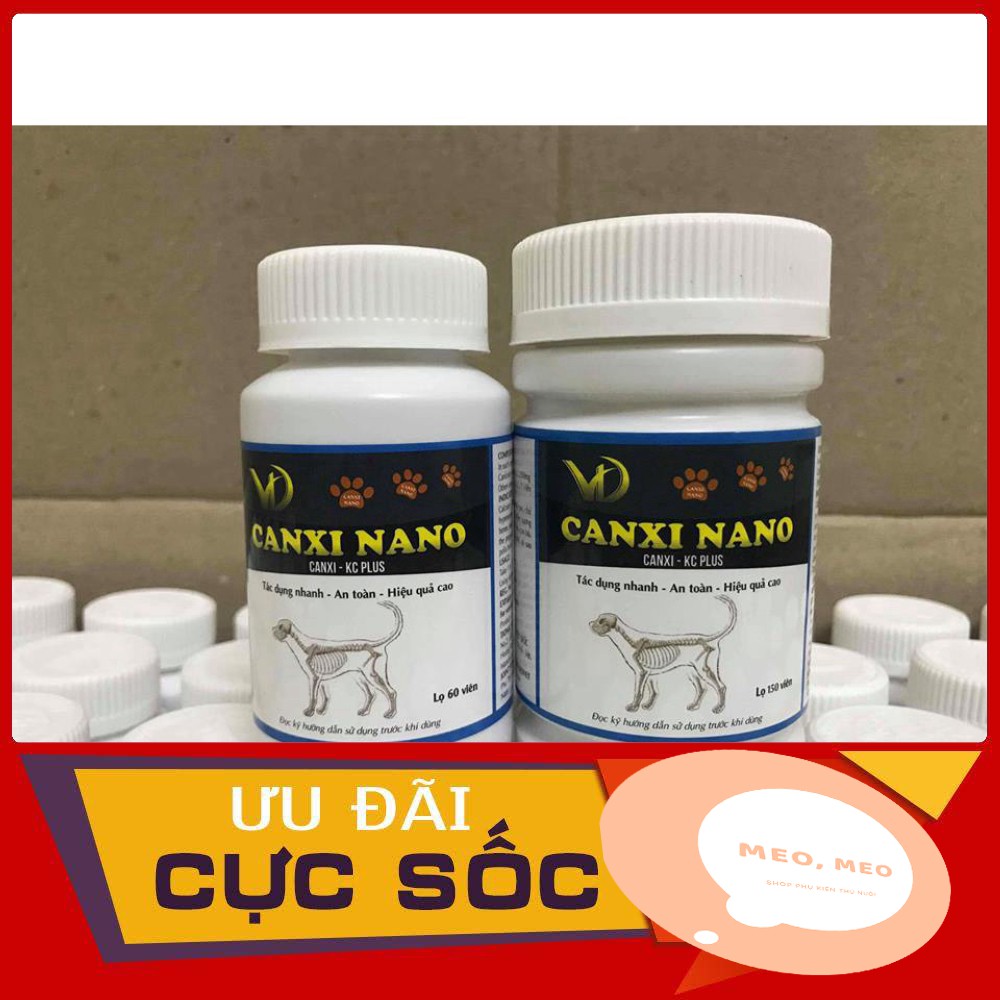 [ƯU ĐÃI CỰC SỐC] Viên Canxi Nano dành cho chó mèo lại 150 Viên