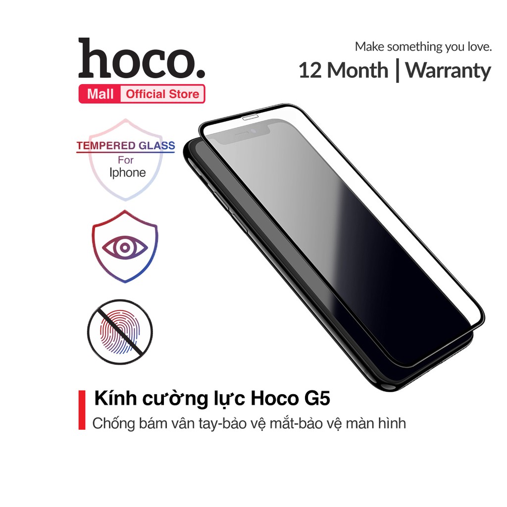 Kính cường lực Hoco iPhone 11 Pro/ iPhone X/ iPhone XS G5, chống bám vân tay, bảo vệ mắt, độ cứng 2.5D