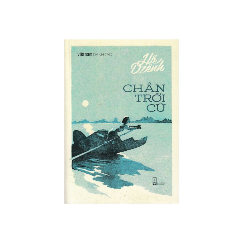 Sách Việt Nam Danh Tác - Chân Trời Cũ