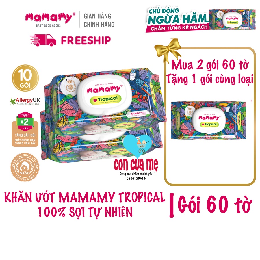 Khăn ướt mamamy tropical 60/90 tờ - 100% sợi tự nhiên ngừa hăm, rôm sảy kháng khuẩn giữ ẩm cho bé