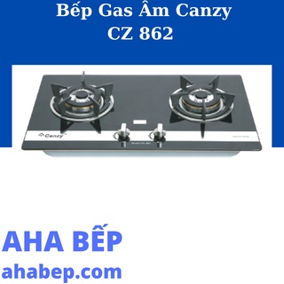 Bếp gas canzy cz 862 - hàng chính hãng