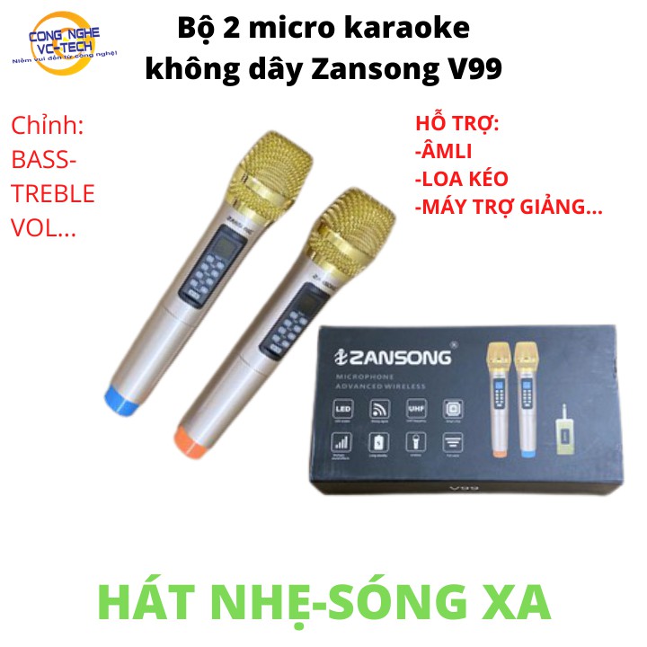 Đôi Micro không dây cao cấp Zansong V99 UHF-chỉnh treble, bass, echo, vol trên micro