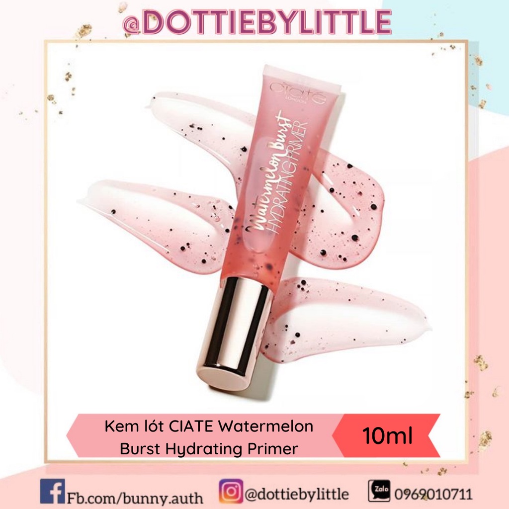 Kem lót dưa hấu CIATÉ LONDON Watermelon Burst Hydrating Primer