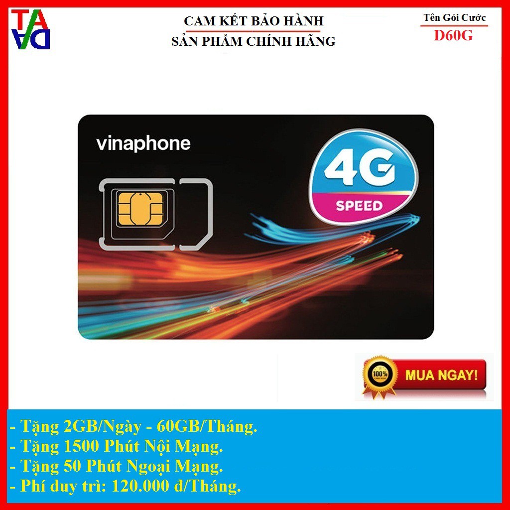 Sim 4G Vinaphone D60G tặng 2GB/ngày - 1500 Phút Nội Mạng và 50 Phút Ngoại Mạng