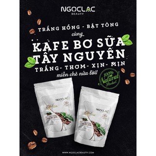 CAFE BƠ SỮA X2 TẮM TRẮNG - NGỌC LẠC BEAUTY HP
