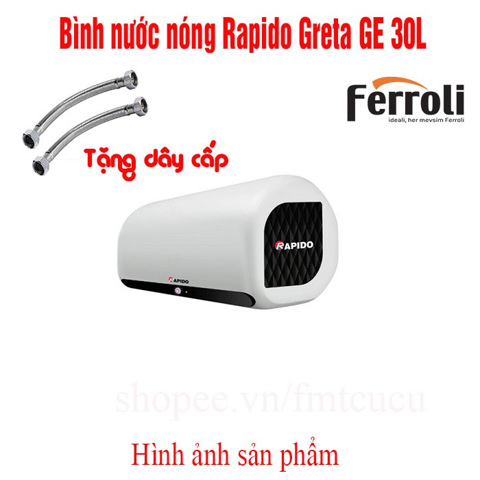 Bình nóng lạnh Ferroli Rapido 30 lít ngang