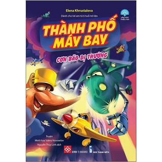 Thành Phố Máy Bay - Cơn Bão Dị Thường