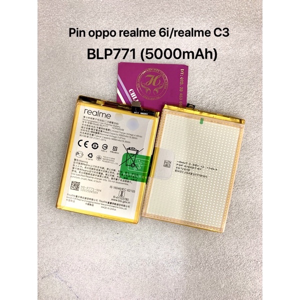 pin oppo realme 6i/realme C3 zin-mới 100% ký hiệu trên pin BLP771
