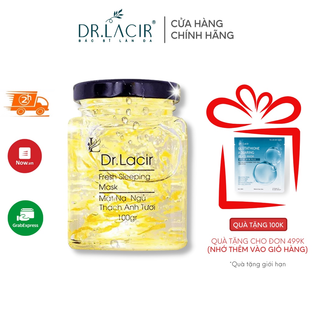 Mặt nạ ngủ thạch anh tươi Dr. Lacir Fresh Sleeping Mask dưỡng ẩm chống lão hoá 100ml LM11