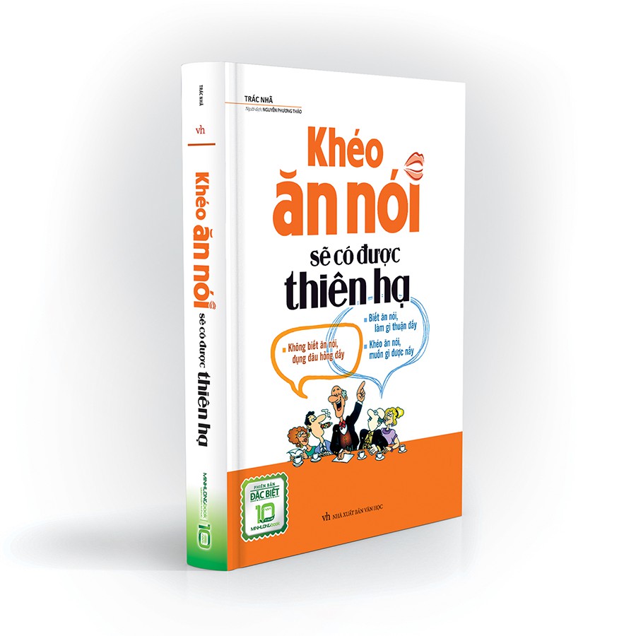 Sách: Khéo Ăn Nói Sẽ Có Được Thiên Hạ