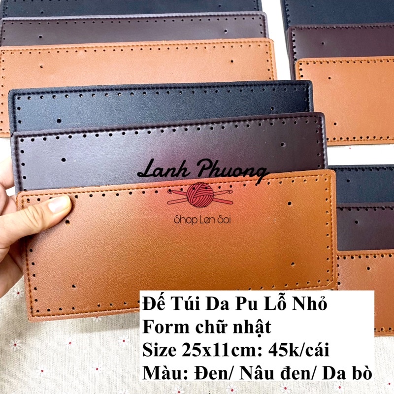 Đế Túi Da Pu Lỗ Nhỏ Đục Sẵn,  Form Chữ Nhật (nhiều size)