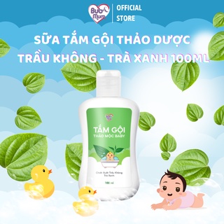 Sữa tắm gội cho bé chiết xuất thảo mộc Trầu Không-Trà Xanh 100ml BuB&MuM